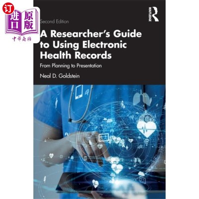 海外直订医药图书Researcher's Guide to Using Electronic Health Re... 研究人员使用电子健康记录指南