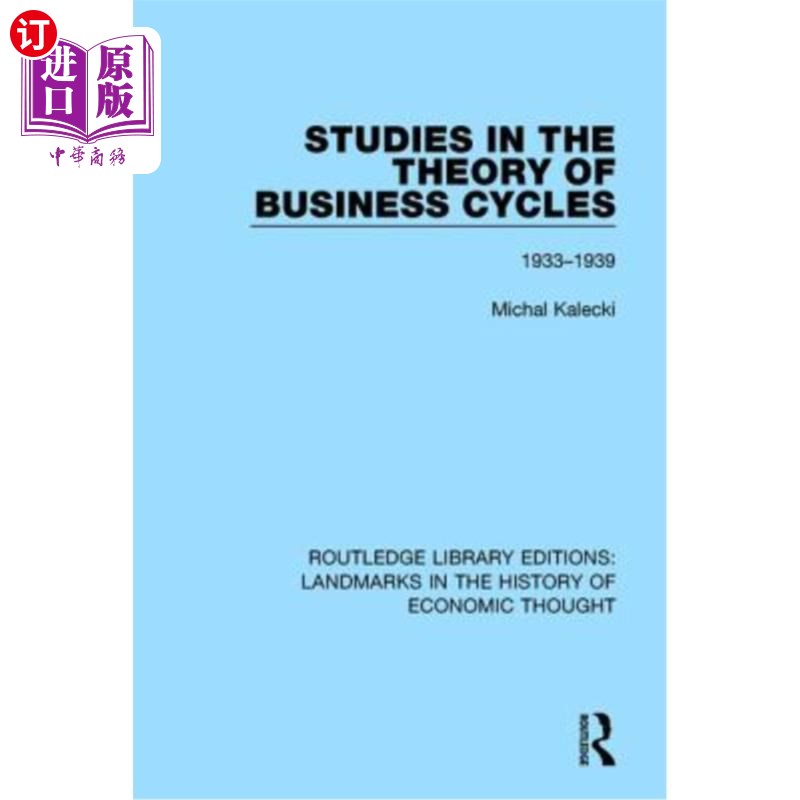 海外直订Studies in the Theory of Business Cycles: 1933-1939 经济周期理论研究:1933-1939