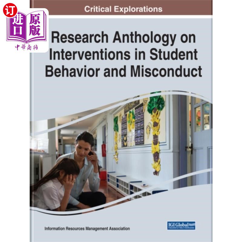 海外直订Research Anthology on Interventions in Student B... 干预学生行为与不当行为研究文集