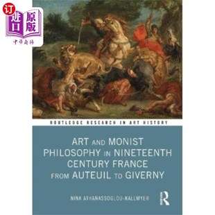 海外直订Art Philosophy Monist and 艺术与一元 Century ... 19世纪法国 Nineteenth 论哲学——从欧特伊到吉维尼