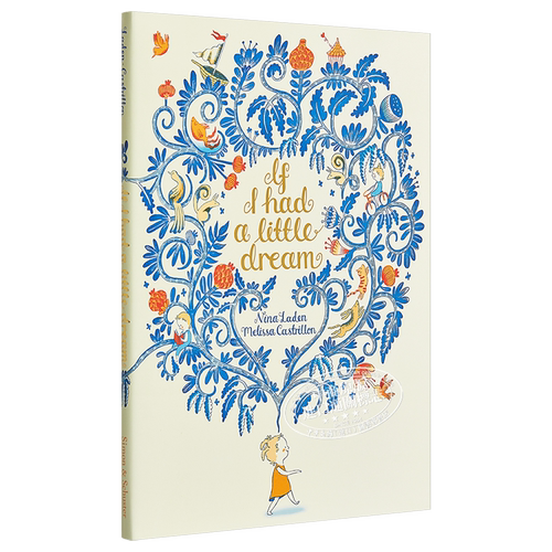 现货 如果这是我的小梦想 英文原版 If I Had a Little Dream 精装 精品绘本 儿童绘本 5-8岁【中商原版】