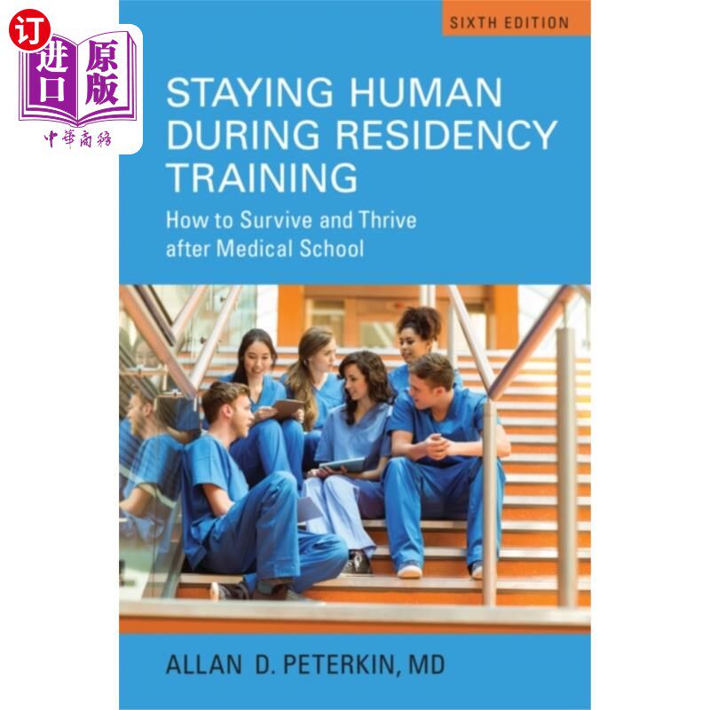 海外直订医药图书Staying Human during Residency Training 在住院医师培训期间保持人性