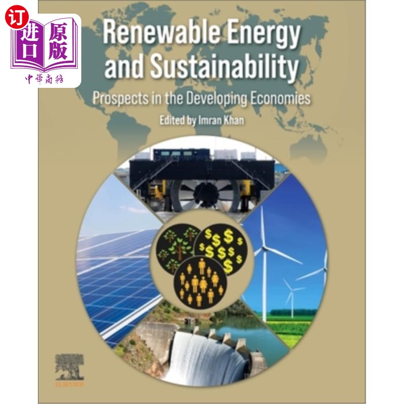 海外直订Renewable Energy and Sustainability: Prospects in the Developing Economies 可再生能源和可持续性:发展中经济