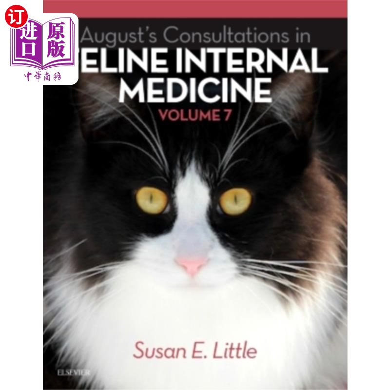海外直订医药图书August's Consultations in Feline Internal Medici... 八月的猫内科会诊，第七卷