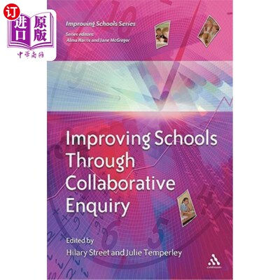 海外直订Improving Schools Through Collaborative Enquiry 通过合作调查改善学校