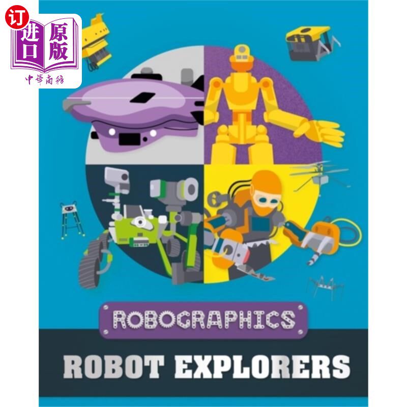 海外直订Robographics: Robot Explorers 机器人制图学:机器人探险家