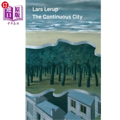 海外直订The Continuous City: Fourteen Essays on Architecture and Urbanization 连续的城市:十四篇关于建筑与城市化的文
