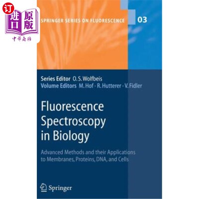 海外直订Fluorescence Spectroscopy in Biology: Advanced Methods and Their Applications to 生物学中的荧光光谱:先进的