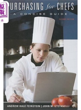 为厨师采购:简明指南 第二版 Purchasing For Chefs: A Concise Guide, Second Edition Andrew Feinstein 英文原版 中商原版