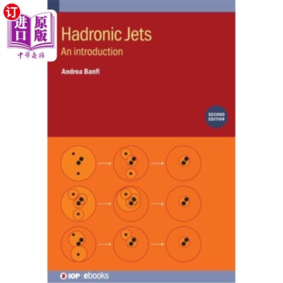 海外直订Hadronic Jets (Second Edition) 强子射流(第二版)