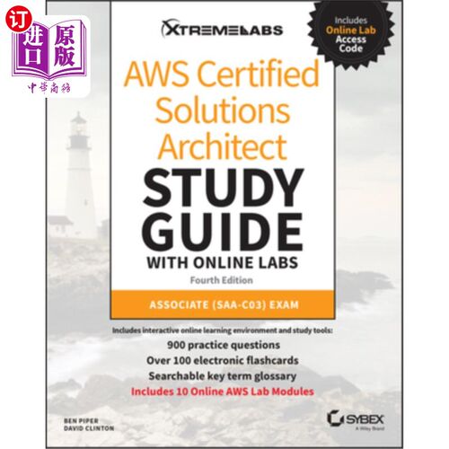 海外直订AWS Certified Solutions Architect Study Guide with Online Labs: Associate Saa-C0 Aws认证解决方案架构师学习