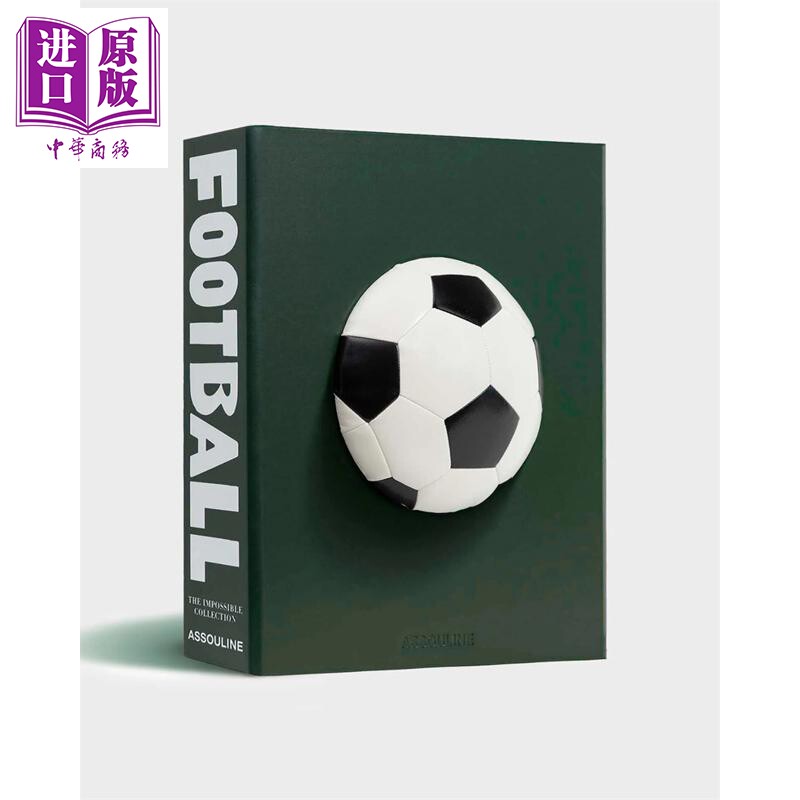 预售 【法国英文版】足球 不可思议的100个瞬间 立体足球封面 限量收藏版 Football 英文原版 Rory Smith 英国观察报记者【中商原?