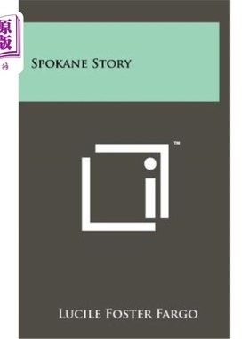海外直订Spokane Story 斯波坎的故事