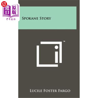 海外直订Spokane Story 斯波坎的故事