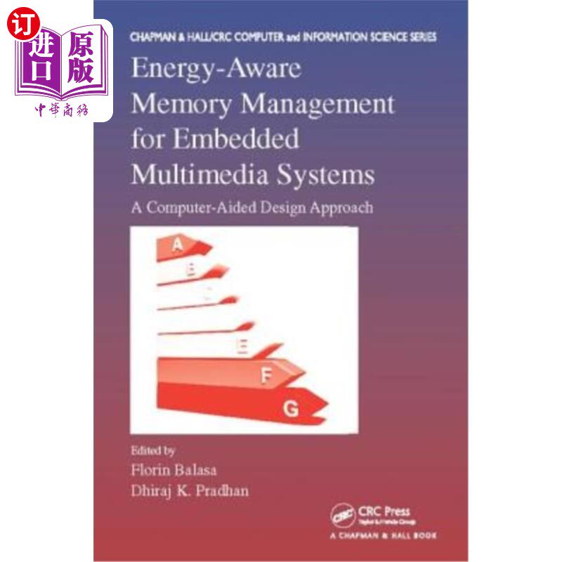 海外直订Energy-Aware Memory Management for Embedded Multimedia Systems: A Computer-Aided 嵌入式多媒体系统的能量感知