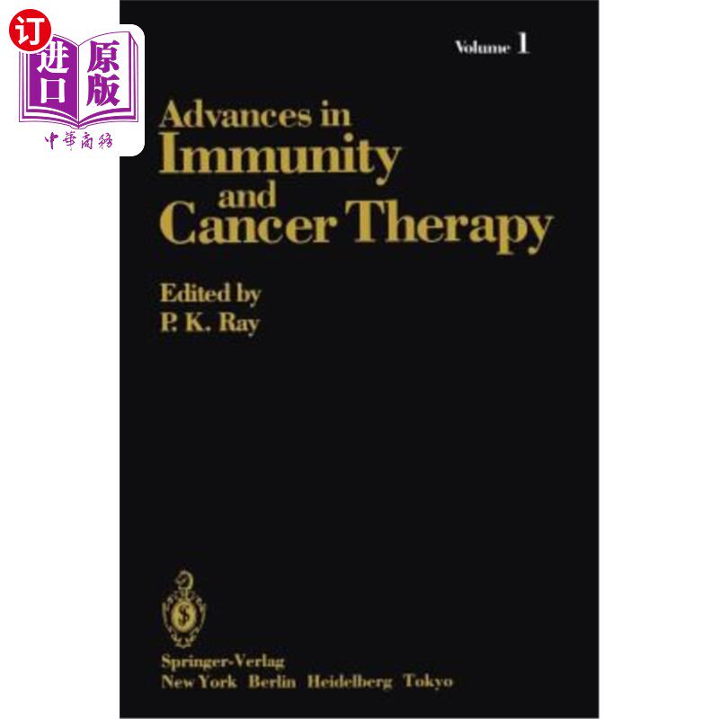 海外直订医药图书Advances in Immunity and Cancer Therapy: Volume 1 免疫和癌症治疗进展:第1卷