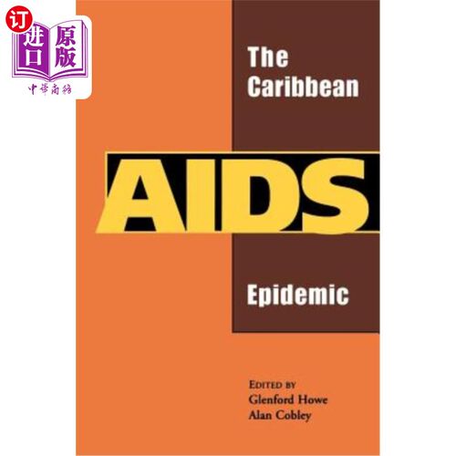 海外直订医药图书The Caribbean AIDS Epidemic 加勒比艾滋病流行病