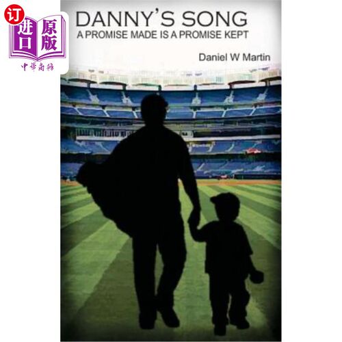 海外直订Danny's Song: A Promise Made Is a Promise Kept 丹尼的歌：承诺就是承诺