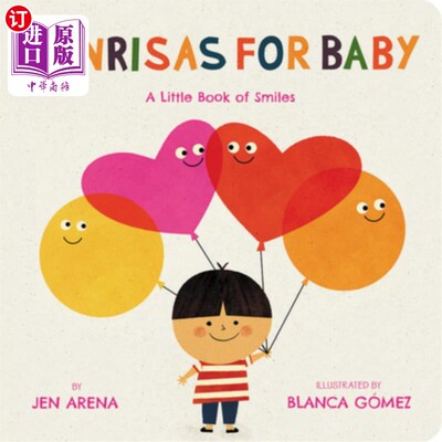 海外直订Sonrisas for Baby: A Little Book of Smiles 给宝宝的Sonrisas:一本关于微笑的小书