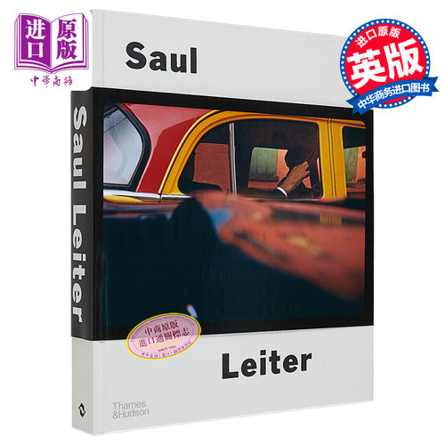 Saul Leiter：The Centennial Retrospective 进口艺术 索尔·雷特：百年回顾展 T&H【中商原版】