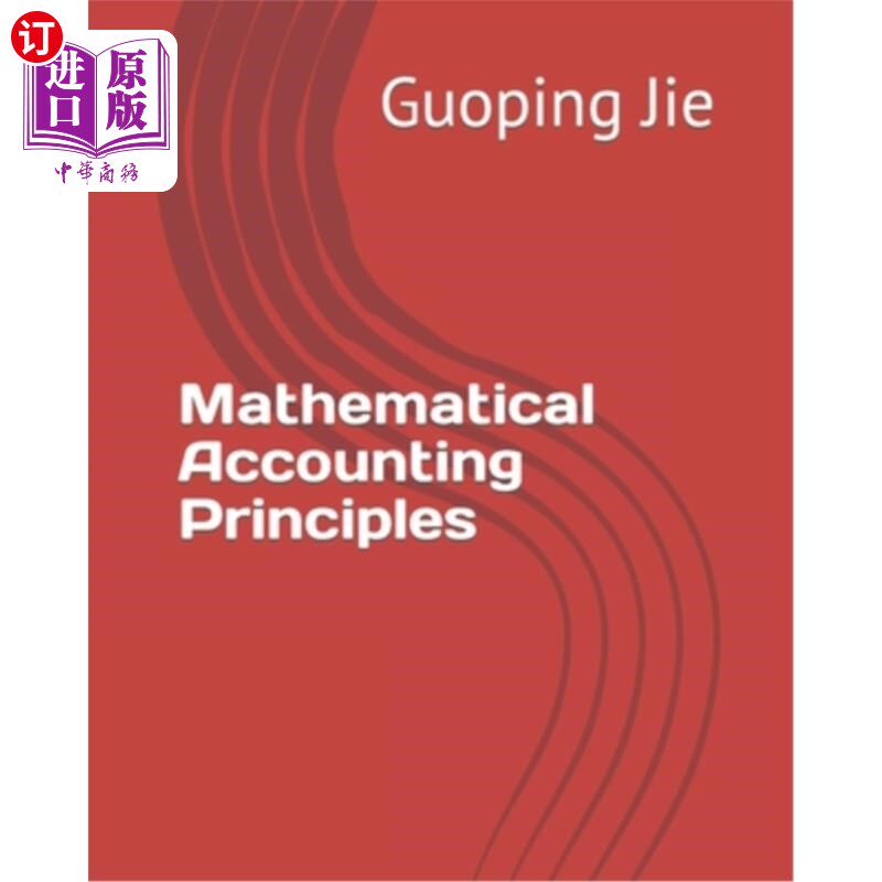 海外直订Mathematical Accounting Principles 数学会计原理