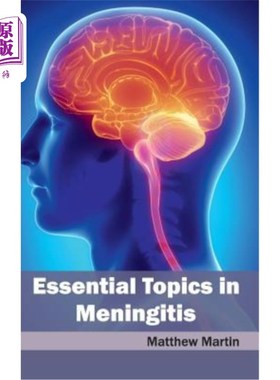 海外直订医药图书Essential Topics in Meningitis 脑膜炎的基本课题