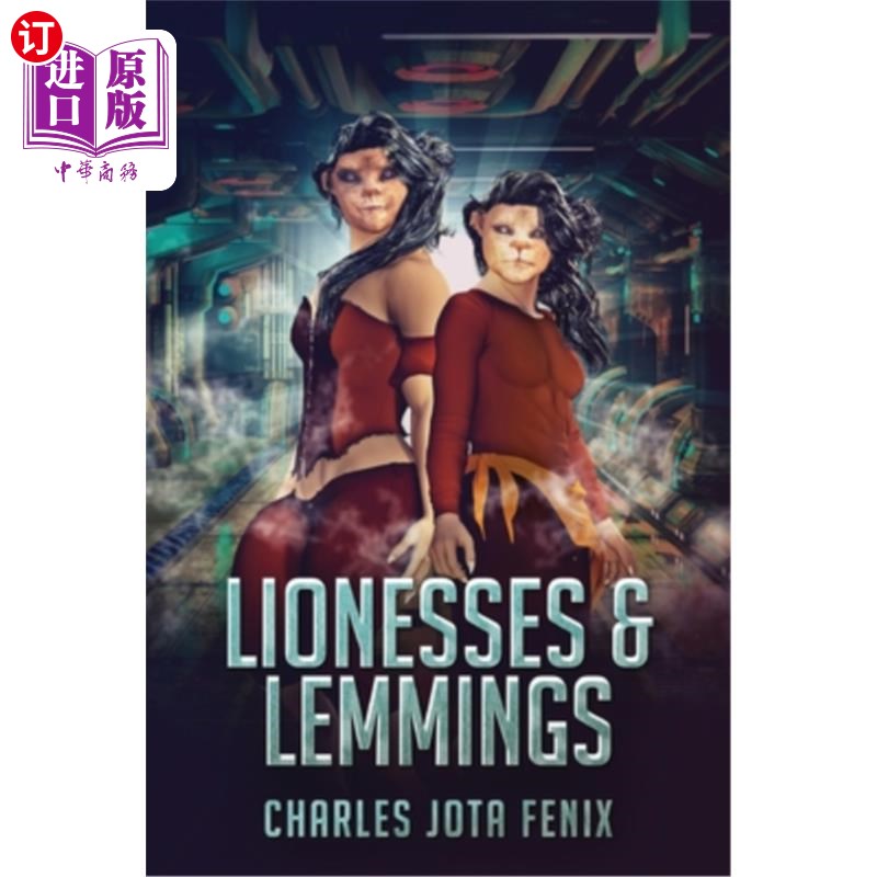 海外直订Lionesses & Lemmings 雌狮和旅鼠 书籍/杂志/报纸 文学类原版书 原图主图