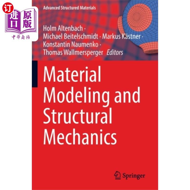 海外直订Material Modeling and Structural Mechanics 材料建模和结构力学