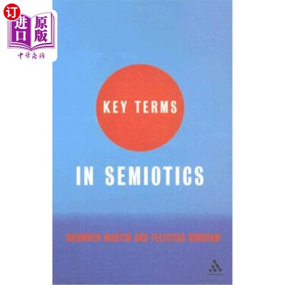 海外直订Key Terms in Semiotics 符号学中的关键术语