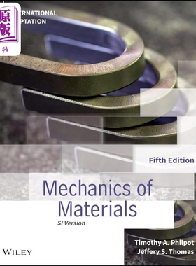 材料力学 第五版国际改编 Mechanics Of Materials 5E International Adaptation 英文原版 Timothy Philpot【中商原版】