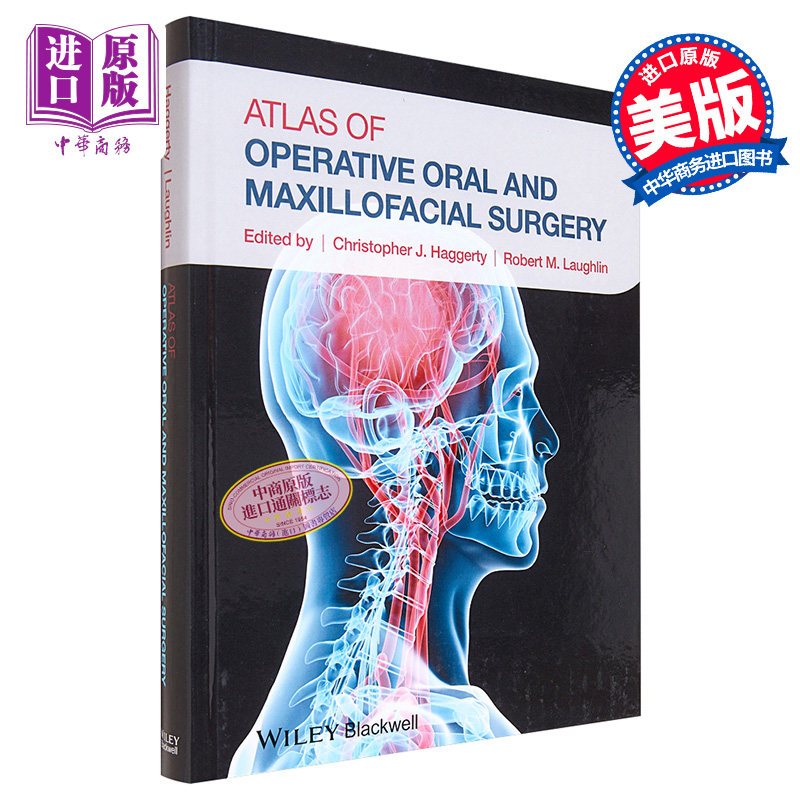 现货 手术口腔颌面外科学图集 Atlas Of Operative Oral And Maxillofacial Surgery 英文原版 John Wiley【中商原版】