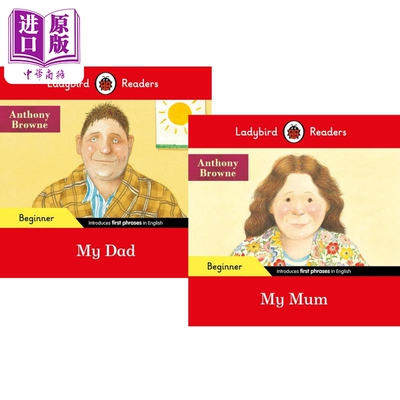 Ladybird Readers Beginner Level 小飘虫阅读分级指导初级2册Anthony Browne My Dad My Mum 英文原版ELT分级读物【中商原版】