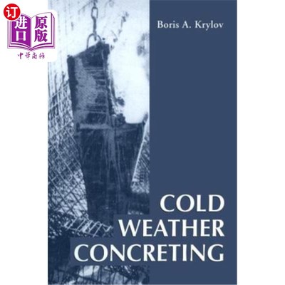 海外直订Cold Weather Concreting 寒冷天气混凝土