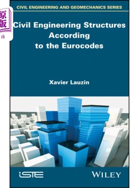 海外直订Civil Engineering Structures According to the Eurocodes: Inspection and Maintena 符合欧洲规范的土木工程结构