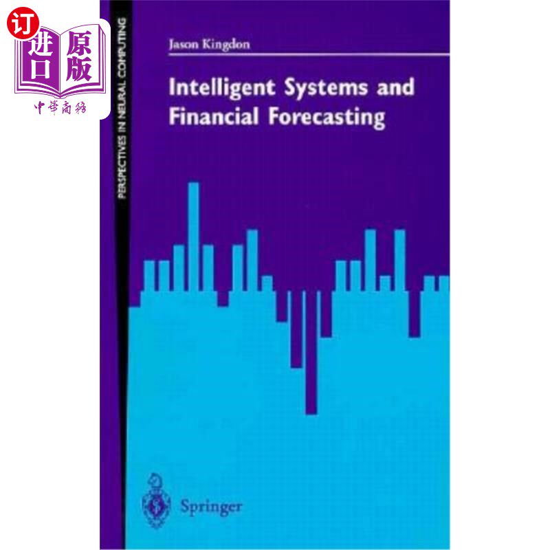 海外直订Intelligent Systems and Financial Forecasting “智能系统与财务预测