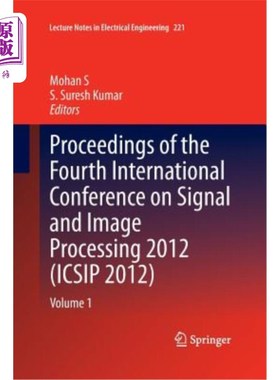 海外直订Proceedings of the Fourth International Conference on Signal and Image Processin 第四届信号与图像处理国际会议论