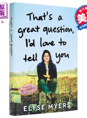 好问题 我很乐意告诉你 喜剧演员 Elyse Myers 手绘自传 Thats a Great Question Id Love to Tell You 英文原版【中商原版】