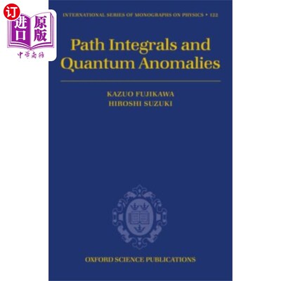 海外直订Path Integrals and Quantum Anomalies 路径积分与量子反常