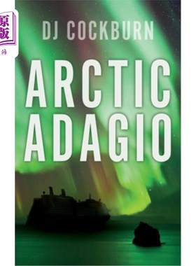 海外直订Arctic Adagio 北极慢板