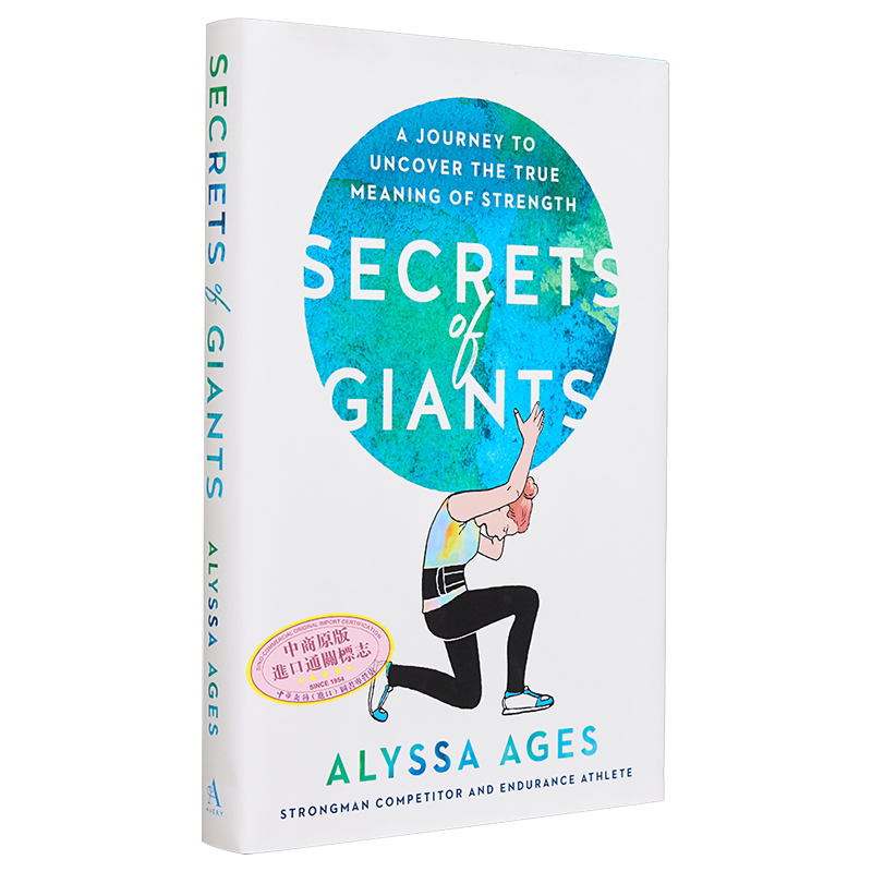 现货 巨人的秘密 揭开力量真谛的旅程 Secrets of Giants 英文原版  Alyssa Ages 探索身体极限 生命科学【中商原版】