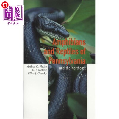 海外直订Amphibians and Reptiles of Pennsylvania and the Northeast: Fragrance, Aromathera 宾夕法尼亚和东北部的两栖动