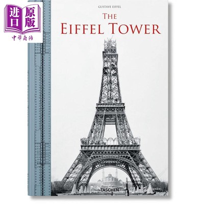 现货 The Eiffel Tower 进口艺术 埃菲尔铁塔 更新版 Taschen【中商原版】