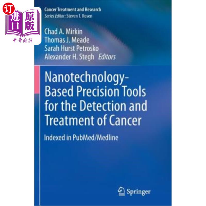 海外直订医药图书Nanotechnology-Based Precision Tools for the Detection and Treatment of Cancer 用于癌症检测和治疗的