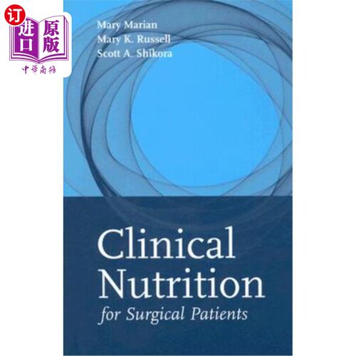 海外直订医药图书Clinical Nutrition for Surgical Patients 外科病人的临床营养