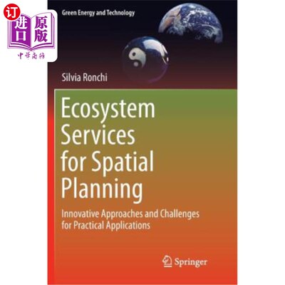 海外直订Ecosystem Services for Spatial Planning: Innovative Approaches and Challenges fo 空间规划的生态系统服务：创