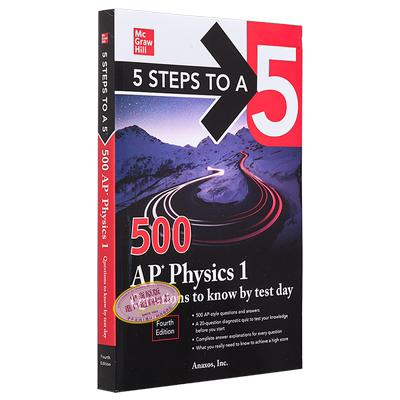 500 AP Physics 1 Questions to Know by Test Day五步速成系列：500个AP物理1考试当天要知道的问题【中商原版】