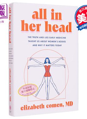 全在她的头脑中 All in Her Head 英文原版 Elizabeth Comen 女性健康 医学知识 生活百科【中商原版】