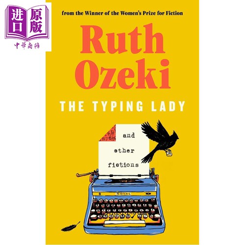 打字女士 露丝尾关 The Typing Lady 英文原版 Ruth Ozeki 沉思录 现当代小说【中商原版】