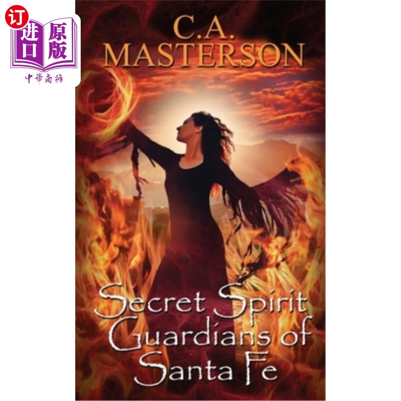海外直订Secret Spirit Guardians of Santa Fe 圣塔菲的秘密精神守护者