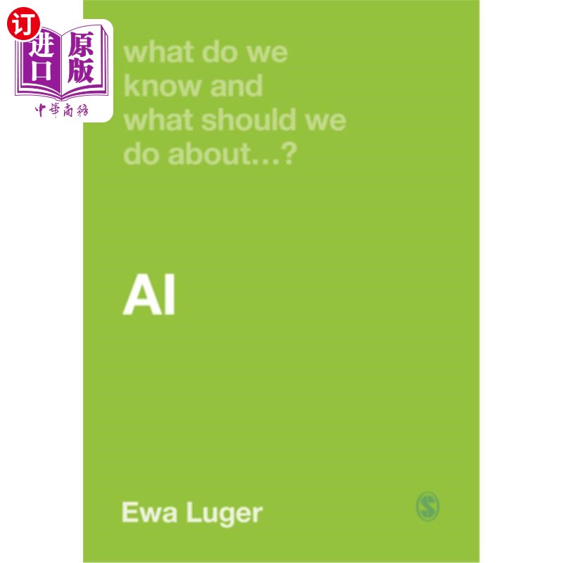 海外直订What Do We Know and What Should We Do about Ai? 关于人工智能，我们知道些什么?我们应该做些什么?